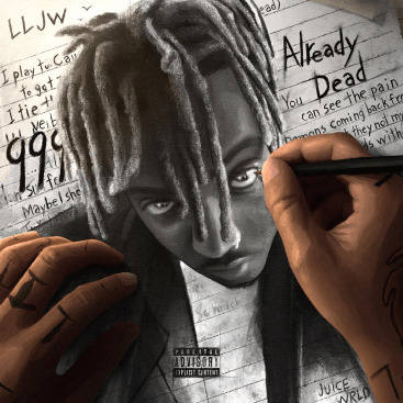 Juice wrld 「Already Dead」